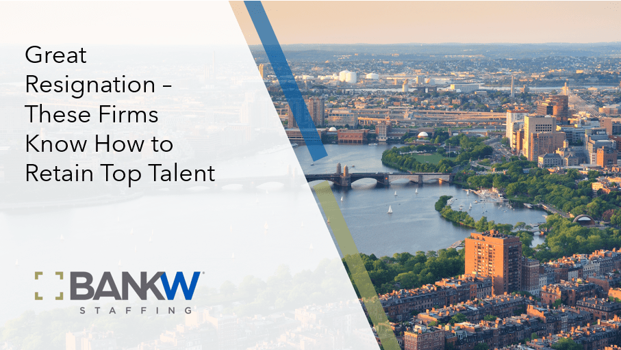 Great resignation – these employers know how to retain top talent – via boston globe